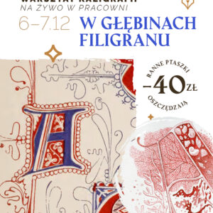 W głębinach filigranu. Dwudniowy warsztat kaligrafii w pracowni.